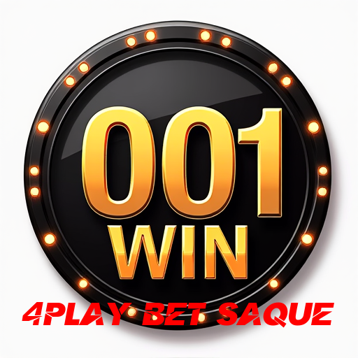 4play bet saque